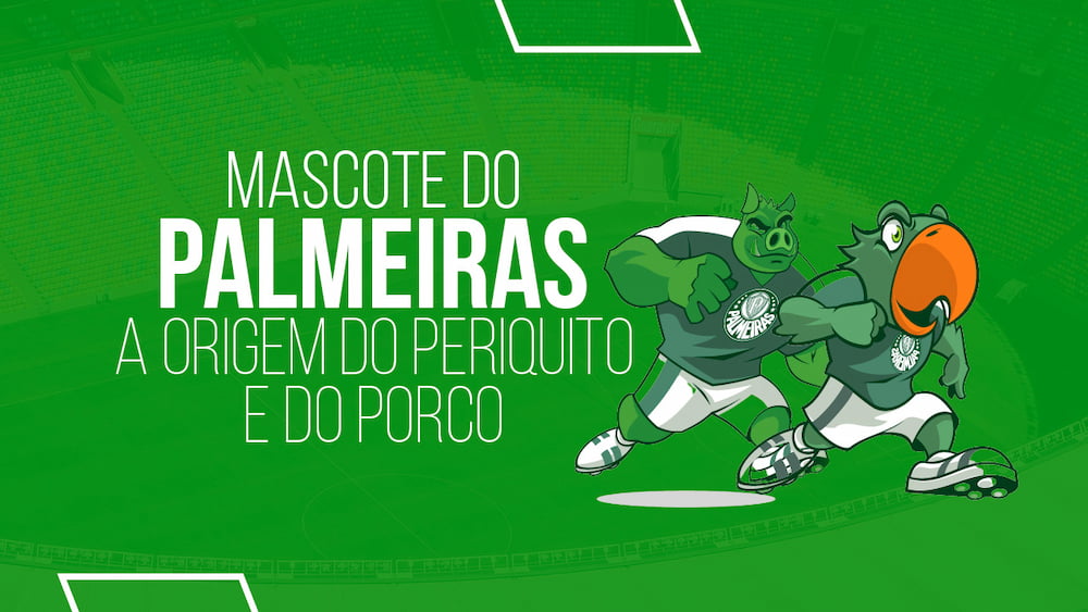 Mascotes do Palmeiras: A origem do Periquito e do Porco